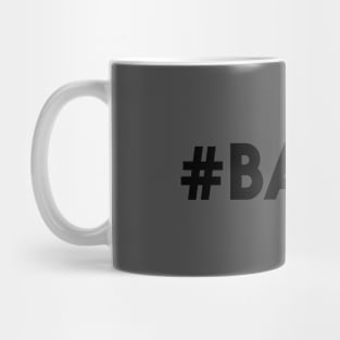 #BASTA Mug